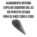 Acabamento Interno Espelho Esquerd Gol G3 2000 2005 Original