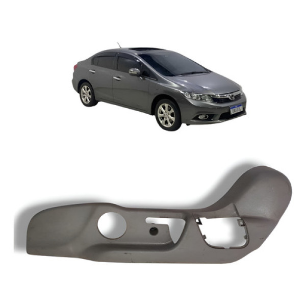 Acabamento Lateral Banco Motorista Honda Civic 2012 A 2016