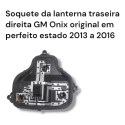 Soquete Lanterna Traseira Direita Gm Onix 2013 2016 Original
