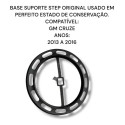 Base Suporte Step Chevrolet Cruze Original