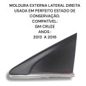 Moldura Externa Lateral Traseira Direita Chevrolet Cruze