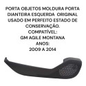 Porta Objetos Dianteira Esquerda Montana Agile Original