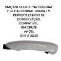  Macaneta Externa Traseira Direita Chevrolet Cruze Original 