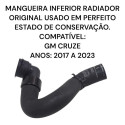 Mangueira Inferior Radiador Chevrolet Cruze Original 