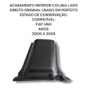 Acabamento Inferior Coluna Direita Fiat Uno Mille Original