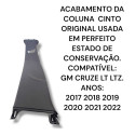 Acabamento Coluna Esquerda Cruze Lt Ltz Original 84185448
