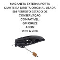 Maçaneta Externa Dianteira Direita Chevrolet Cruze Original