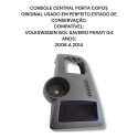  Console Central Porta Copo Volksvagem Gol G4
