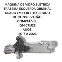  Máquina Elétrica Vidro Traseiro Esquerdo Cruze Original 