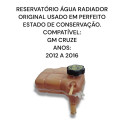 Reservatório Agua Radiador Chevrolet Cruze Original