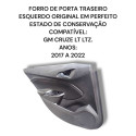  Forro Porta Traseiro Esquerdo Gm Cruze Lt Ltz Original 
