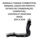  Gargalo Tanque Combustível Chevrolet Montana Original 