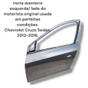 Porta Gm Cruze Sedan Dianteira Esquerda 2012 A 2016 Original