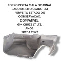 Forro Porta Mala Lado Direito Cruze Lt Ltz Original.