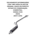 Escapamento Tubo Intermediário Honda Civic 2007 2011