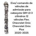 Comando Válvulas Admissão Gm Onix 1.0 3cc 12v Flex Original