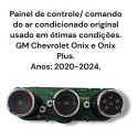 Painel Comando Ar Condicionado Onix Onix Plus 20 24 Original