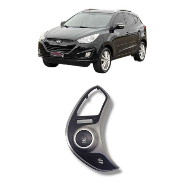 Botão Moldura Desembaçador Traseiro Hyundai Ix35 2012 A 2016