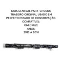 Guia Central Parachoque Traseiro Chevrolet Cruze Lt Original