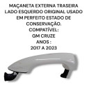 Maçaneta Externa Traseira Esquerda Chevrolet Cruze Original