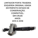 Limitador Porta Traseira Esquerda Chevrolet Cruze Original