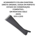Acabamento Coluna Dianteira Direita Montana Agile Original