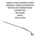 Vareta Haste Suporte Capô Chevrolet Cruze Original