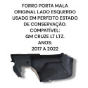  Forro Porta Mala Esquerdo Chevrolet Cruze Lt Ltz  Original 