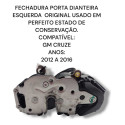 Fechadura Elétrica Dianteira Esquerda Gm Cruze Original