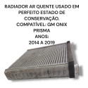 Radiador Ar Quente Chevrolet Onix Prisma
