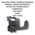  Moldura Painel Inferior Esquerda Chevrolet Cruze Original 