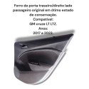  Forro Porta Traseiro Direito Gm Cruze Lt ,ltz Original.