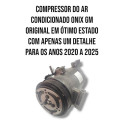 Compressor Ar Condicionado Onix Gm De 2020 A 2025 Original