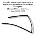 Borracha Guarnição Onix Traseira Esquerda 2020 2024 Original