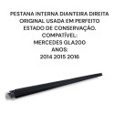  Pestana Interna Dianteira Direita Mercedes Gla 200 Original Preto